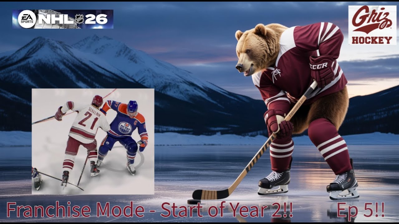 NHL26  - GM Mode 33rd team Expansion Franchise - Montana GRIZ - Taking on Mcdavid!! - Ep 5
