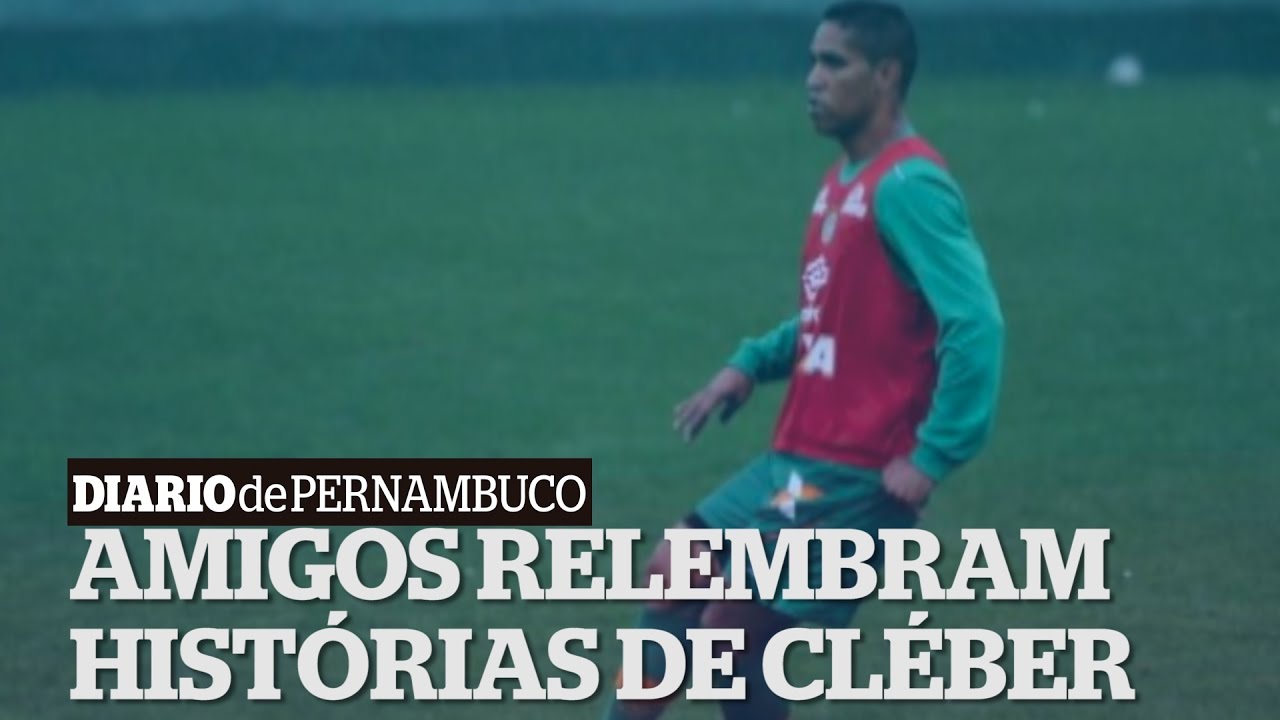 #ForçaChape: Querido por todos, Cléber Santana deixa saudades pernambuco map