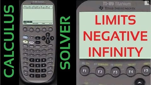 Limits: Negative Infinity on ti-89 | Every Step Calculus