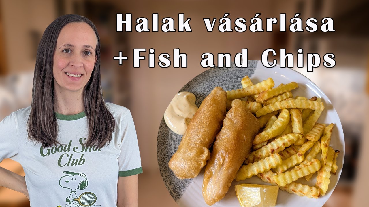 Napi Vlog - Halasboltban vásárlás és porciózás + Fish and Chips ebédre
