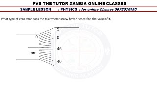 ECZ: Zero error of a Micrometer Screw Gauge . O Level Physics