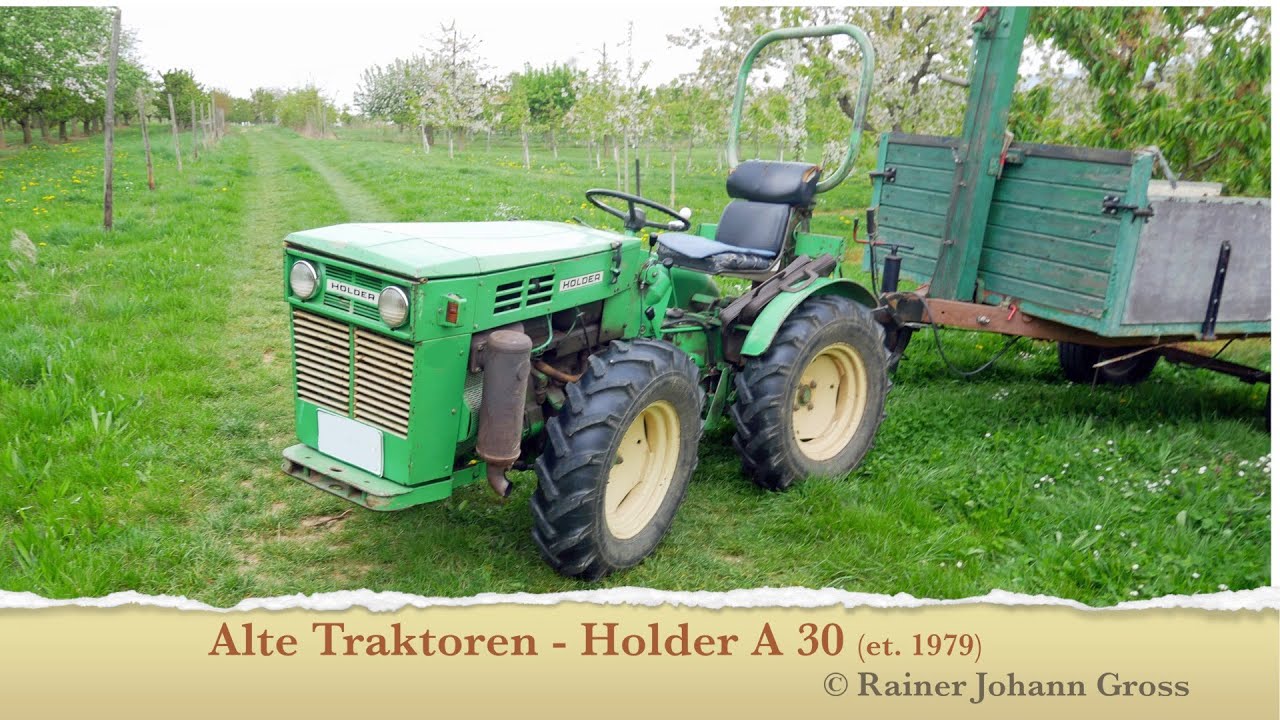 Alte Traktoren - Holder A 30 (et. 1979) - (Rainer Johann Gross)