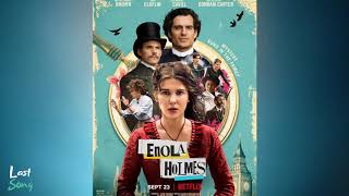 Enola Holmes Soundtrack | The Future Is Up To Us