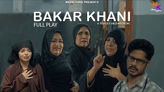 Bakarkhani [Short Film] || Meem Kahani || Mazhar Moin || Sarah Asghar || Haris Waheed ||