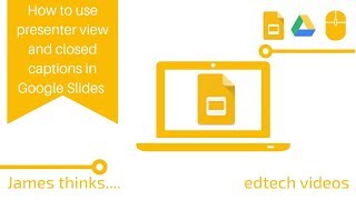 Using presenter view and closed cations in Google slides