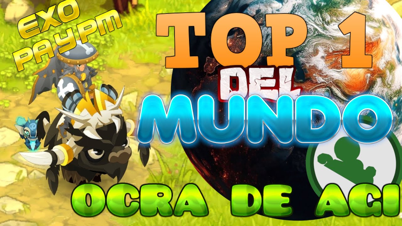 👑 TOP 1👑del 🌍 MUNDO🌍con OCRA FULL 🟢AGI🟢| SET👨🏻‍🏫 + KOLIS⚔ | DOFUS 3.0 | RANK 1 EN KOLI 1V1 Y 2V2