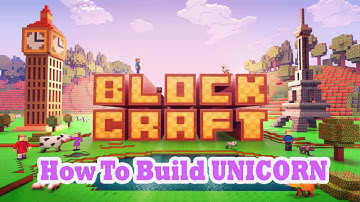 HOW TO BUILD UNICORN 🦄 - Blockcraft 3D Android - Crocodile Gaming