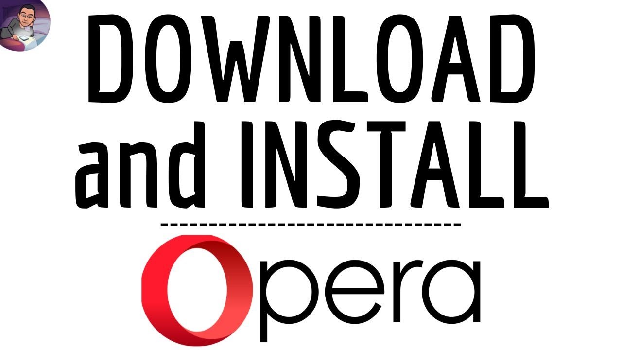 Download OPERA App, how to INSTALL Opera application ( free ) - Browser  with VPN and AI