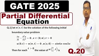 Gate 2025 Pde Solution  | Gate 2025 Heat Equation Problem Solution | Short Trick Of 1d Heat Equation