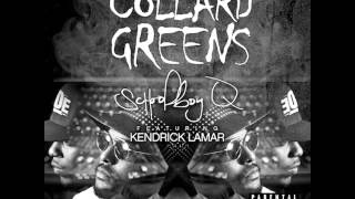 Schoolboy Q Ft. Kendrick Lamar - Collard Greens (Instrumental) Resimi