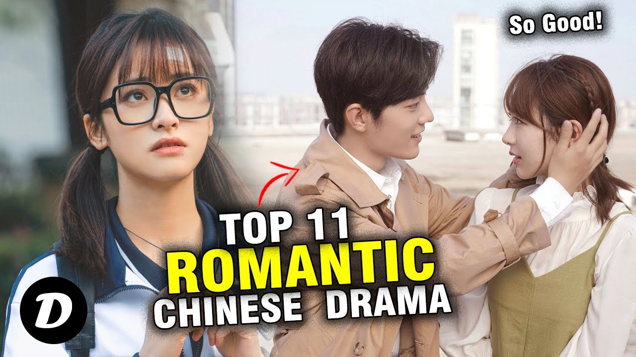 Top 11 Romantic Chinese Dramas That Ll Have You Falling In’ YouTube