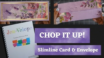 Chop It Up! Make An Easy Slimline Card & Envelope From 1 Sheet of 12x12 Patterned Paper