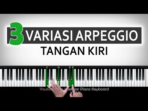 3-cara-mudah-melatih-arpeggio-tangan-kiri-|-belajar-piano-keyboard