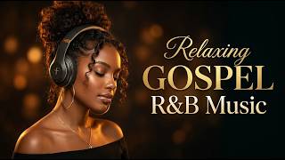 24/7 Soulful R&B Gospel Worship 🎧 Chill Praise & Prayer Music for Peace, Healing & Relaxation screenshot 2