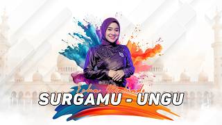 Download Lagu Surgamu - Ungu || Cover Dangdut Slow Echa Malindo || Ijjoo Production Live MP3