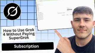 How To Use Grok 4 Without Paying SuperGrok Subscription (2026 Guide)