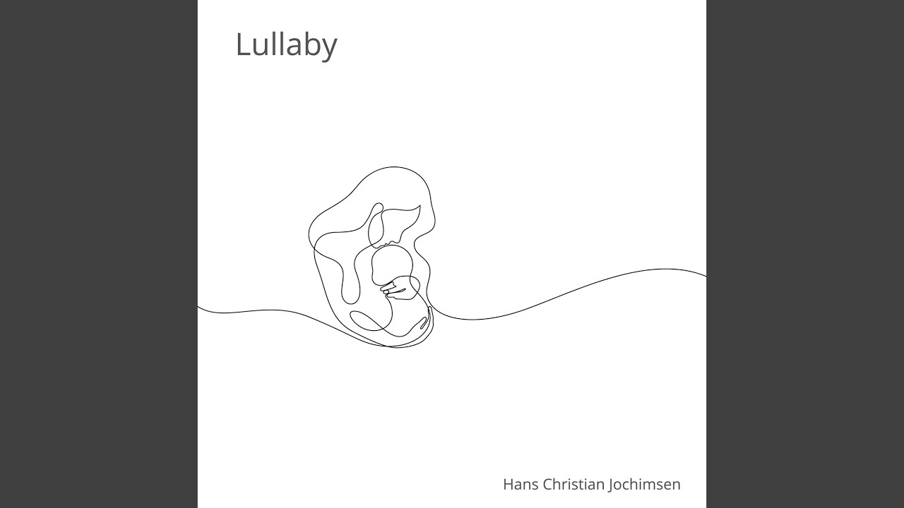 Lullaby auf YouTube ansehen Lullaby auf YouTube ansehen