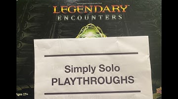 Legendary Encounters Alien a solo play through 02