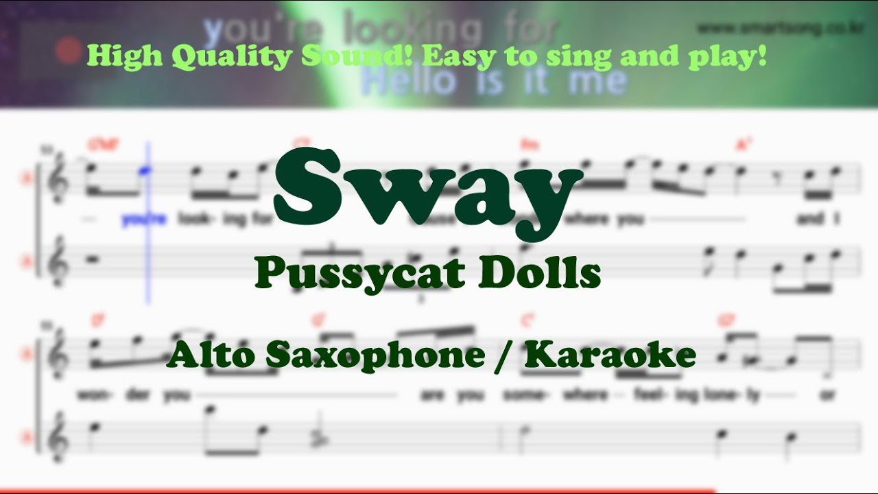 Sway Pussycat Dolls (Alto Saxophone Sheet Music Cm Key / Karaoke / Easy Solo Cover) YouTube
