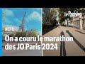 On a couru le marathon des JO de Paris 2024