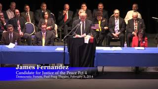 James Fernandez - Candidate For Justice Of The Peace Pct 4
