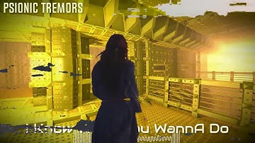 FL Studio 20.7 Visualizer Contest | I Know What You WannA Do | Psionic Tremors