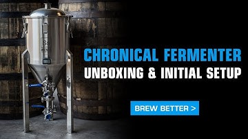 Ss Brewtech Chronical Fermenter Unboxing, Setup & Usage Tips