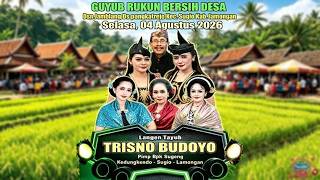 🔴Gebyar Langen Tayub TRISNO BUDOYO Pimp. Bpk. Sugeng Kedungkendo - Sugio - Lmg Live. Dsn Jamblang