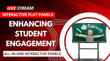 Enhancing Student Engagement: Unleashing the Power of Interactive Flat Panels
