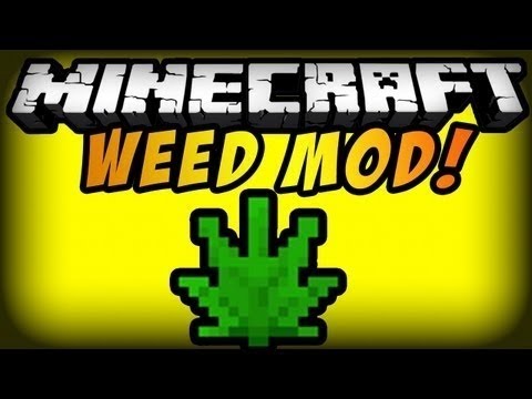 minecraft mod show case weed mod - YouTube