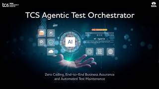 TCS Agentic Test Orchestrator Solution