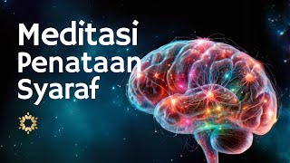 Meditasi Penataan Syaraf