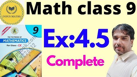 Exercise 4.5 Question 1 and 2 complete || Ex 4.4 Class 9 || Sindh Board || unit 4 .