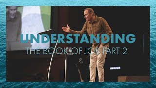 Understanding The Book Of Job - Part 2 | Bayless Conley