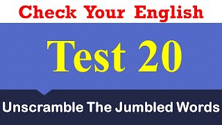Test 20 I Rearrange The Words I Unscramble The Jumbled Words I English Grammar #ytviralvideo