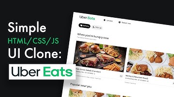 Build an Uber Eats Clone with HTML, CSS & JS | 2020