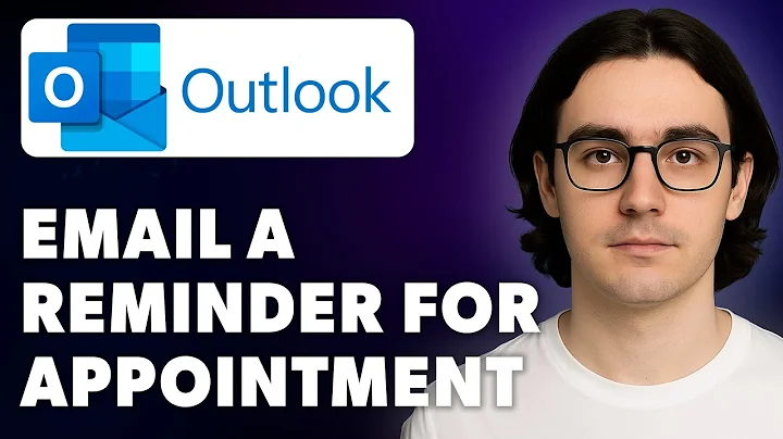 How To Use Microsoft Outlook 365 Calendar - Email A Reminder For Appointment [2025 Guide]