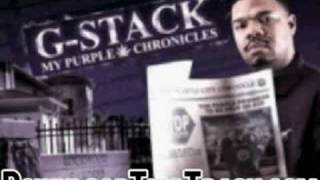 g-stack - 4 Tha Block - My Purple Chronicles