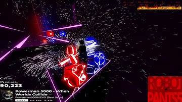Beat Saber | When Worlds Collide | Powerman5k | Robotpants5, Talisarala, and Lil