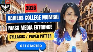 XAVIERS COLLEGE MUMBAI MASS MEDIA (BMM) ADMISSION &amp; ENTRANCE EXAM DETAILS 2026