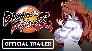 Dragon Ball FighterZ - Official Android 21 (Lab Coat) Trailer