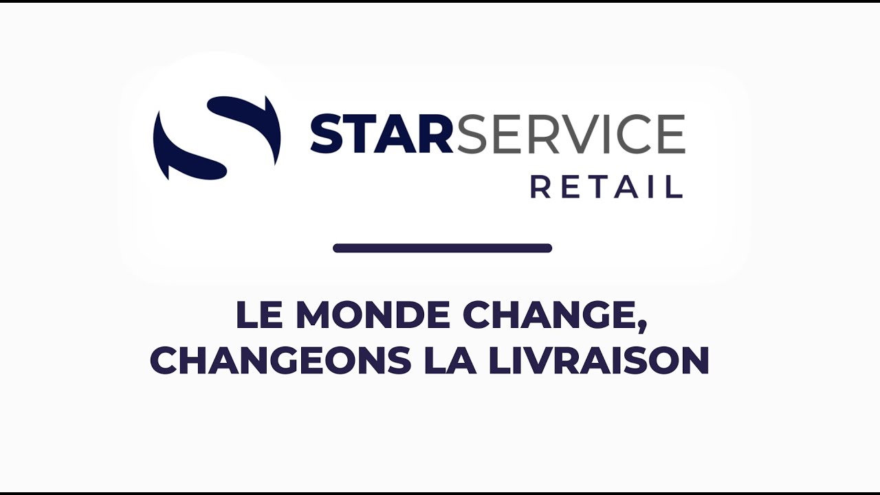 Livraison De Colis Et Courses Alimentaires Star Service Retail Youtube