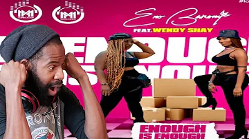 Eno Barony -  Enough Is Enough ft  Wendy Shay (Jiggzy Entmt Reaction🇧🇧🇨🇦)