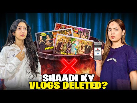 Shaadi Ky Vlogs Delete Kyun Huwe?😭😡|vlogging Chor Di?💔hira Ky Jahez Ky Bartan Ly Liya?🤩|sistrology