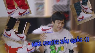 [ Góc sẽ chia ] Nike Cortez xấu òm , Vậy tại sao Huy còn mua ??? | Nike Cortez on feet