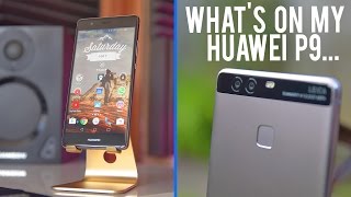Whats on My Android Phone - Huawei P9