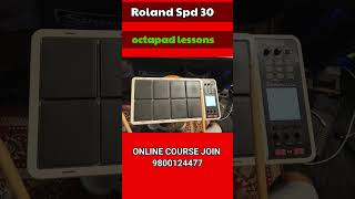 OCTAPAD LESSONS 🔥 ROLAND 😍 SPD 30♥️ #drums #musicalinstrument #music #percussioninstrument #piano