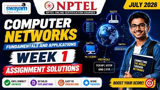 Computer Networks Week 1 Assignment Answers 2026 | NPTEL July 2026 | 100% Correct Solutions