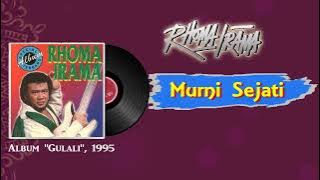 'Murni Sejati' - Rhoma Irama (Audio Full Song)