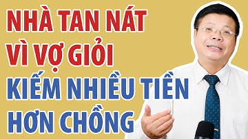 4 Lý Do Vợ Giỏi Hơn Chồng Dễ Khiến Hôn Nhân Đổ Vỡ | Đinh Đoàn Official